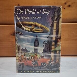 Winston Sci-FI Series First Edition 1954 The World at Bay Paul Capon HC w/DJ HTF